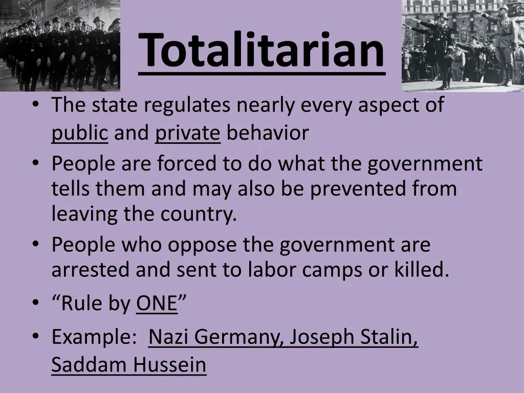 totalitarian the state regulates nearly every