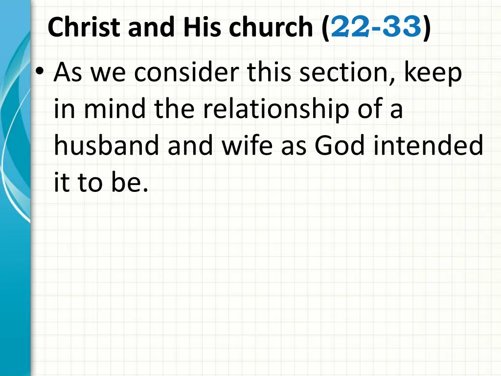 christ and his church 22 33 as we consider this