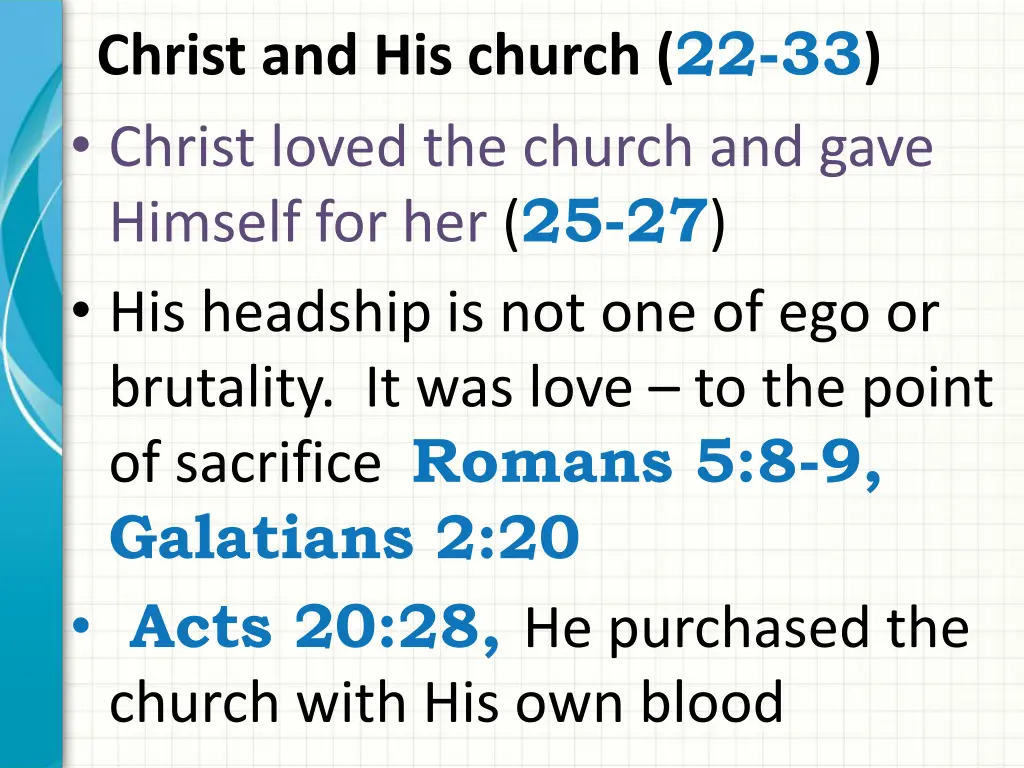 christ and his church 22 33 christ loved