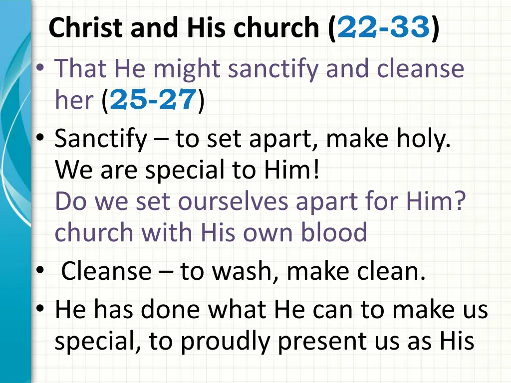 christ and his church 22 33 that he might