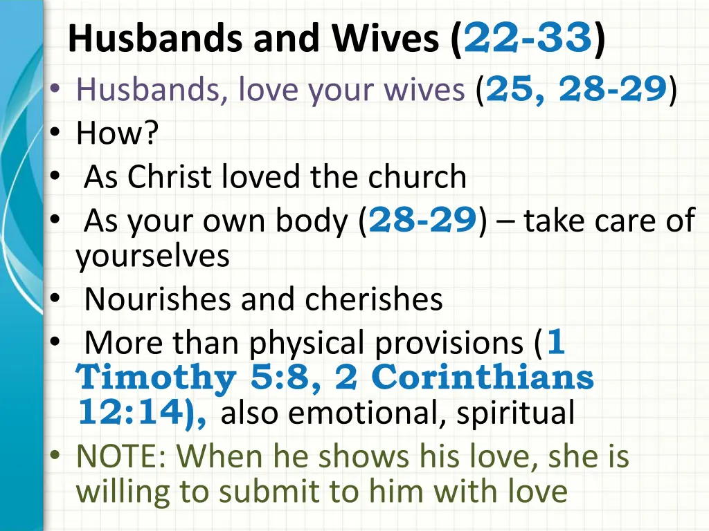 husbands and wives 22 33 husbands love your wives 1