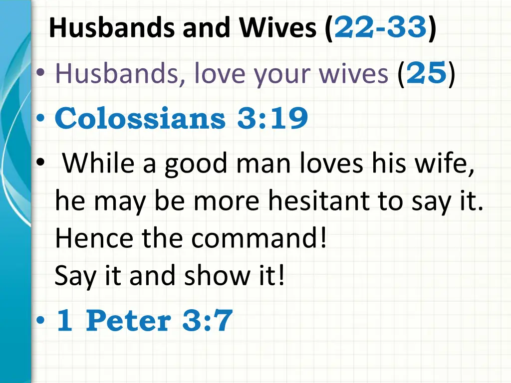 husbands and wives 22 33 husbands love your wives