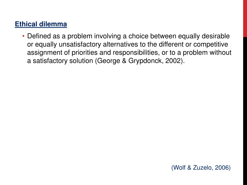ethical dilemma