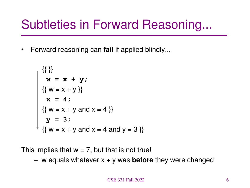 subtleties in forward reasoning