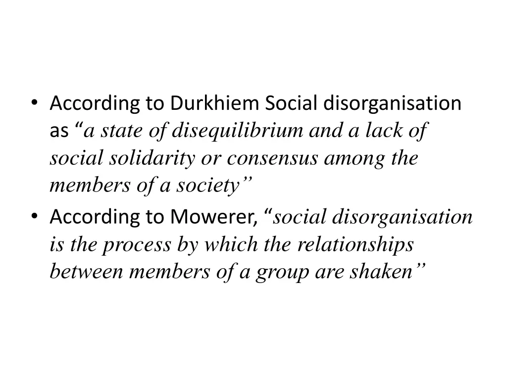 according to durkhiem social disorganisation