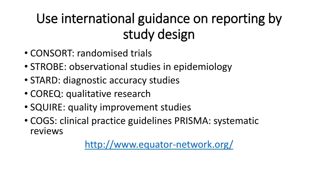 use international guidance on reporting