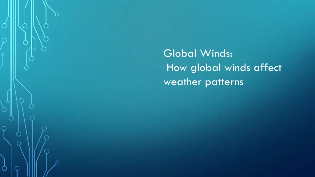 global winds how global winds affect weather