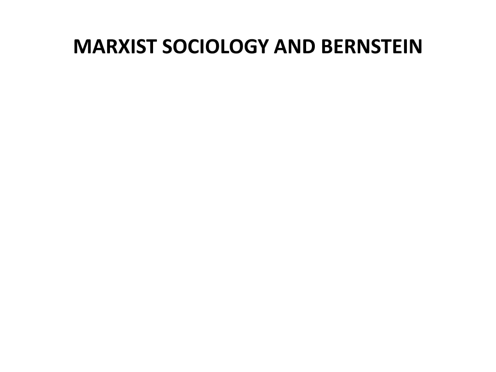 marxist sociology and bernstein