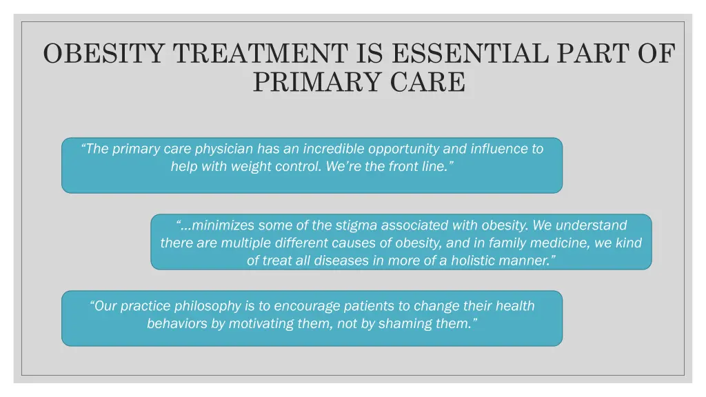 obesity treatment is essential part of primary