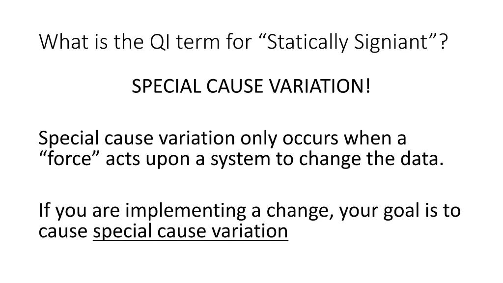 what is the qi term for statically signiant