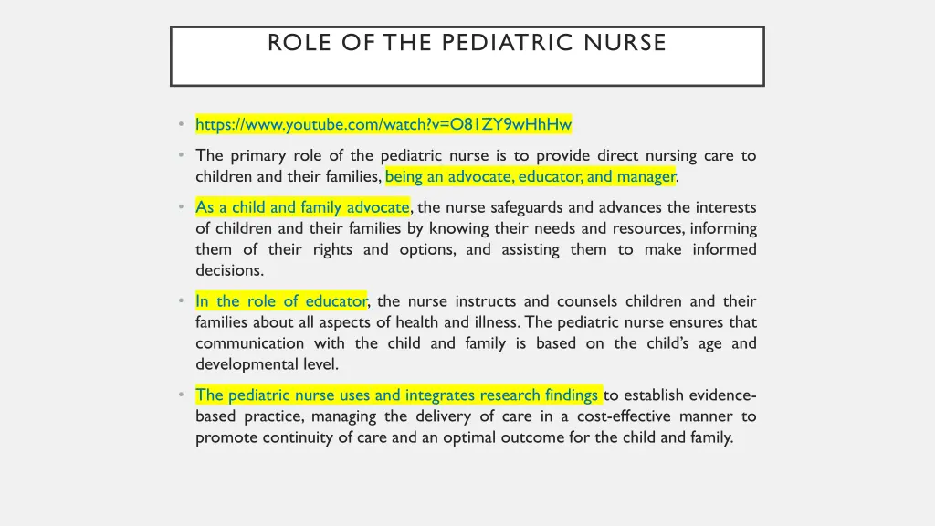 role of the pediatric nurse