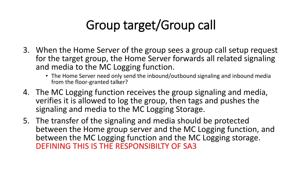 group target group call group target group call