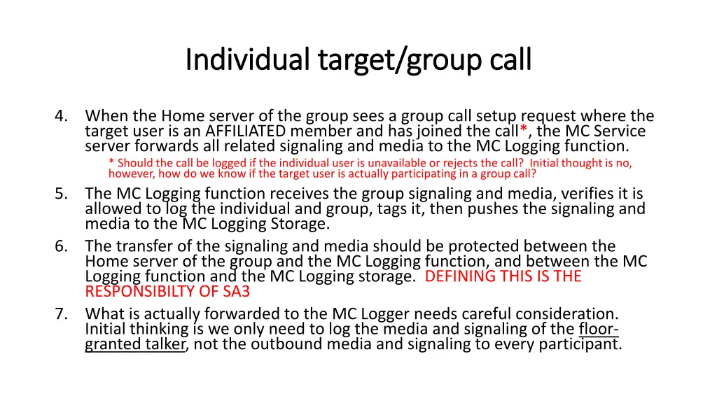 individual target group call individual target