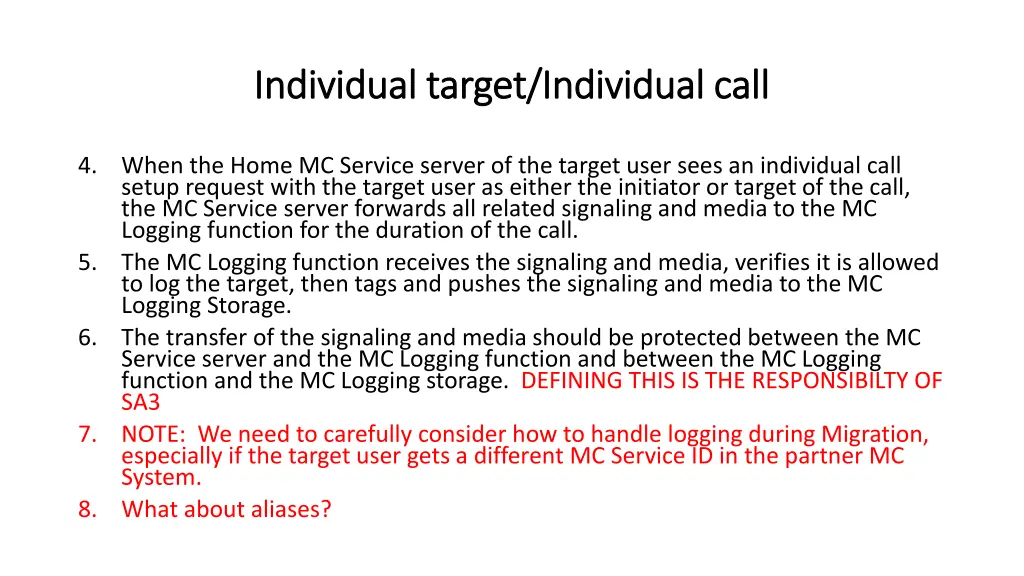 individual target individual call individual