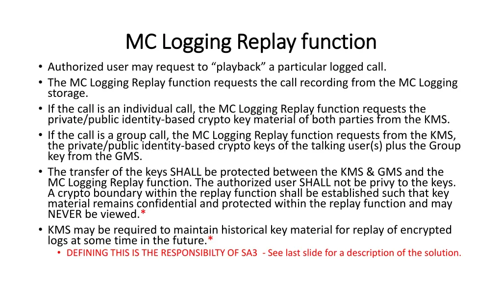 mc logging replay function mc logging replay