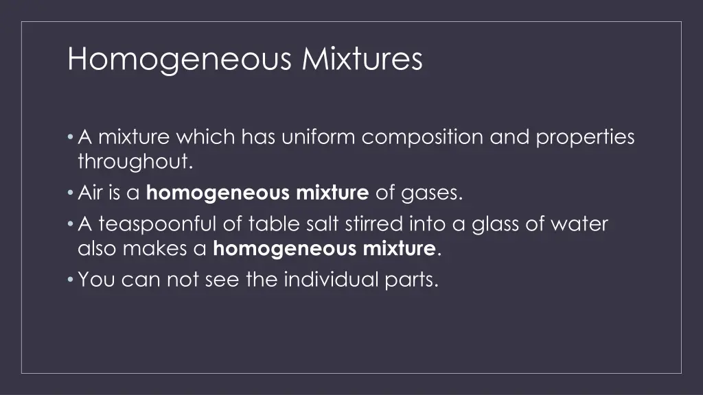 homogeneous mixtures