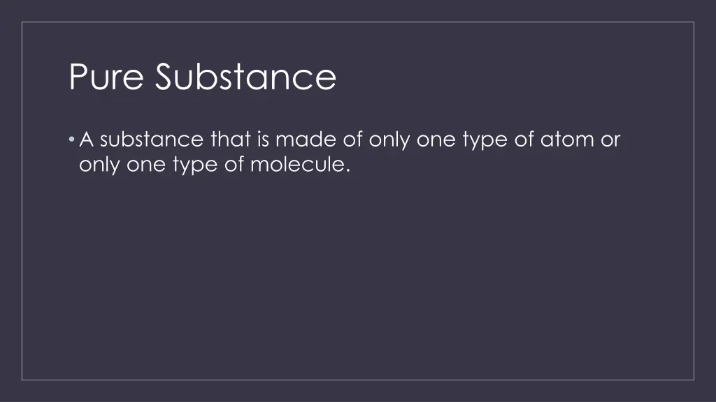 pure substance