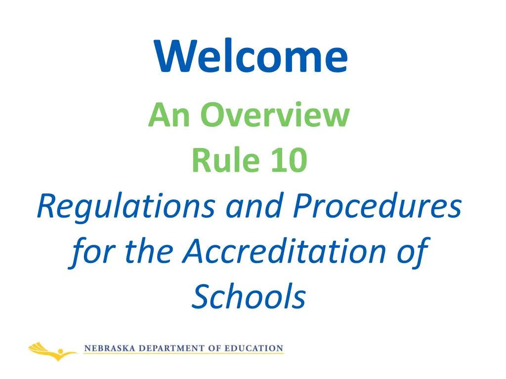 welcome an overview rule 10