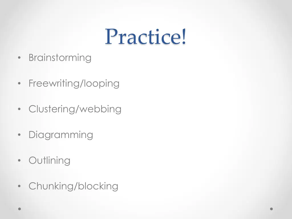 practice