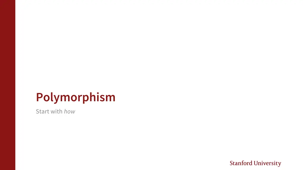 polymorphism start with how