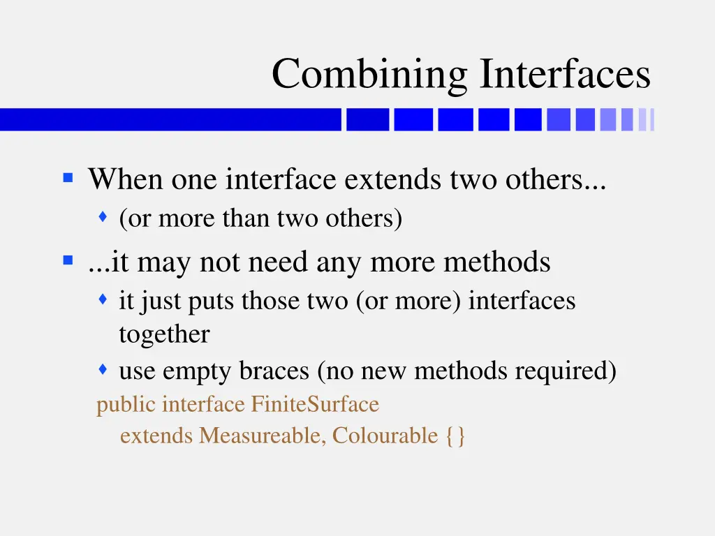 combining interfaces