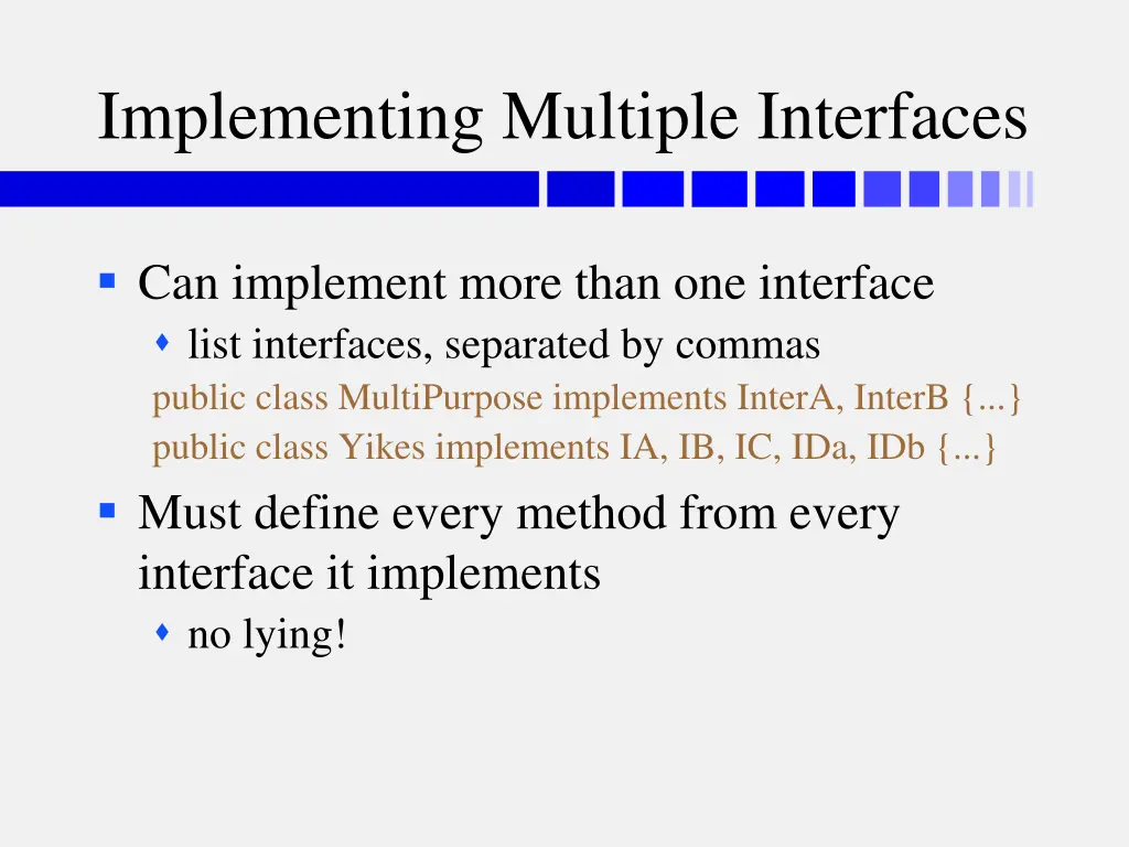 implementing multiple interfaces