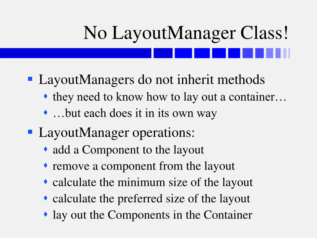 no layoutmanager class
