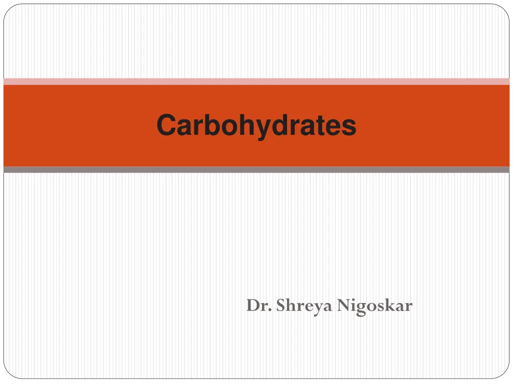 carbohydrates