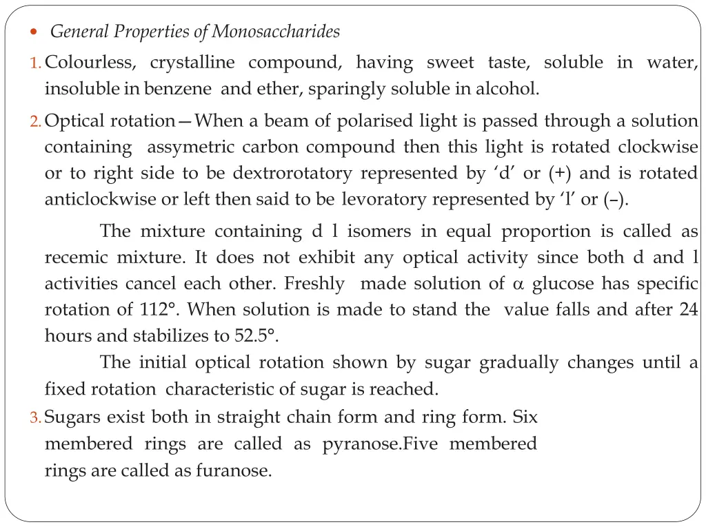 general properties of monosaccharides