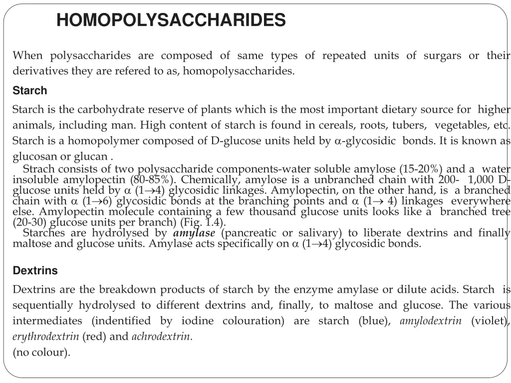homopolysaccharides