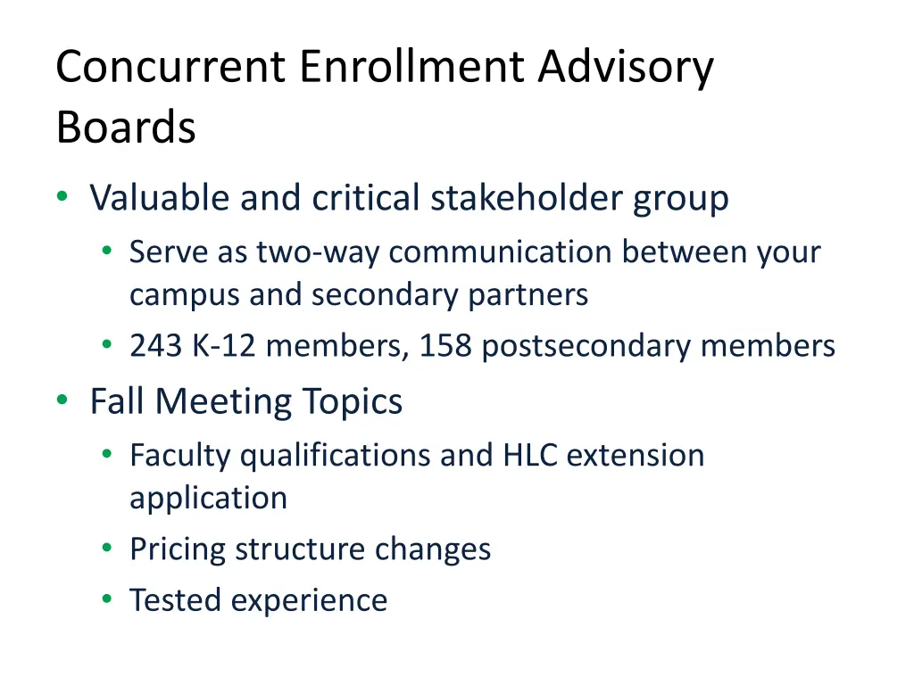 concurrent enrollment advisory boards valuable