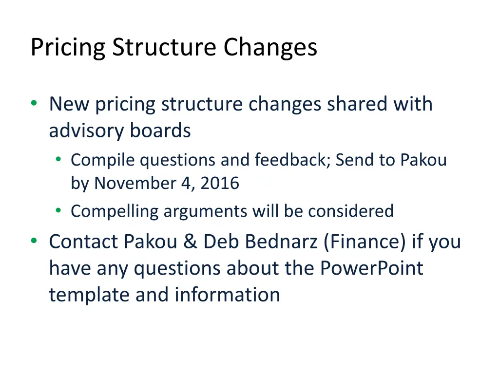 pricing structure changes