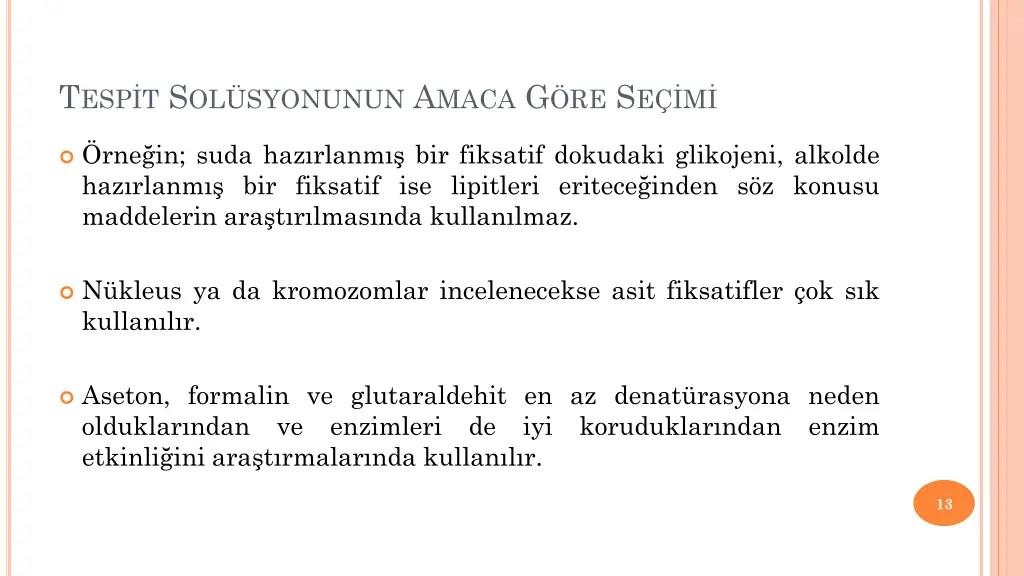 t esp t s ol syonunun a maca g re s e m