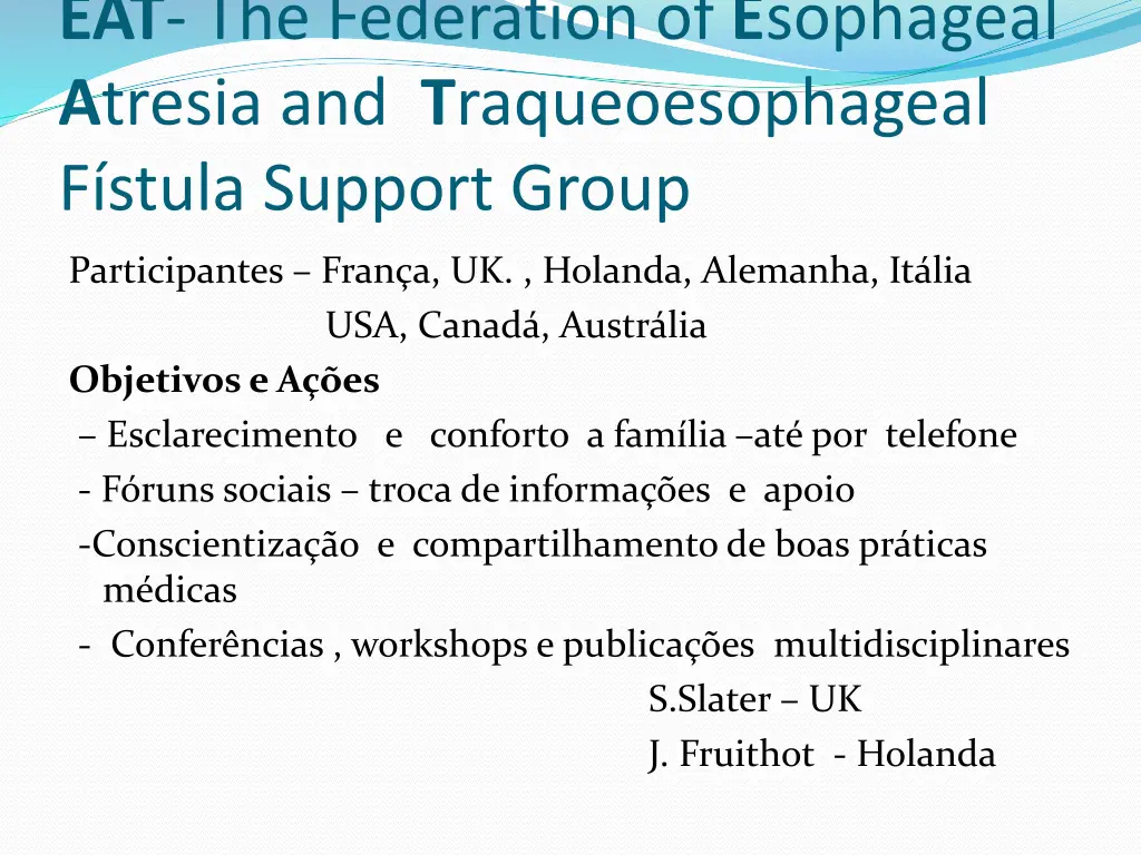 eat the federation of e sophageal a tresia