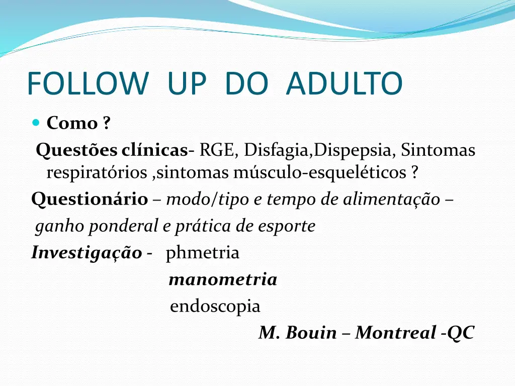 follow up do adulto