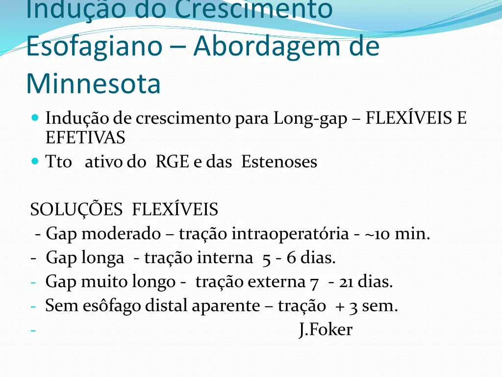indu o do crescimento esofagiano abordagem