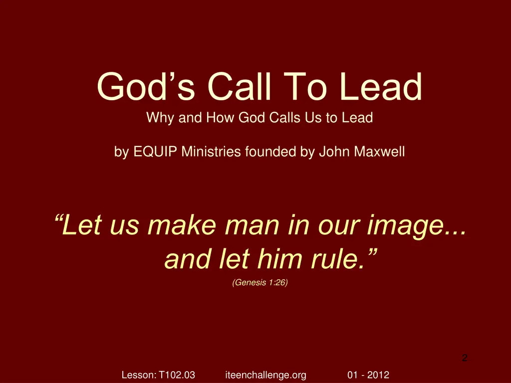 god s call to lead why and how god calls 1