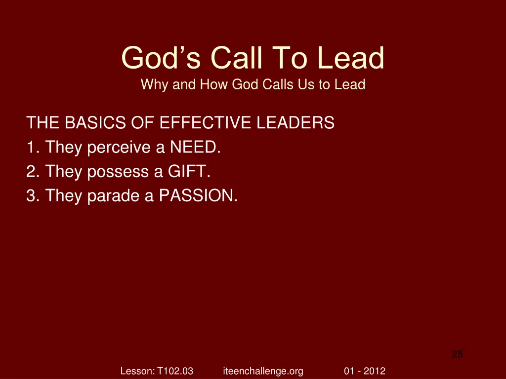 god s call to lead why and how god calls 24
