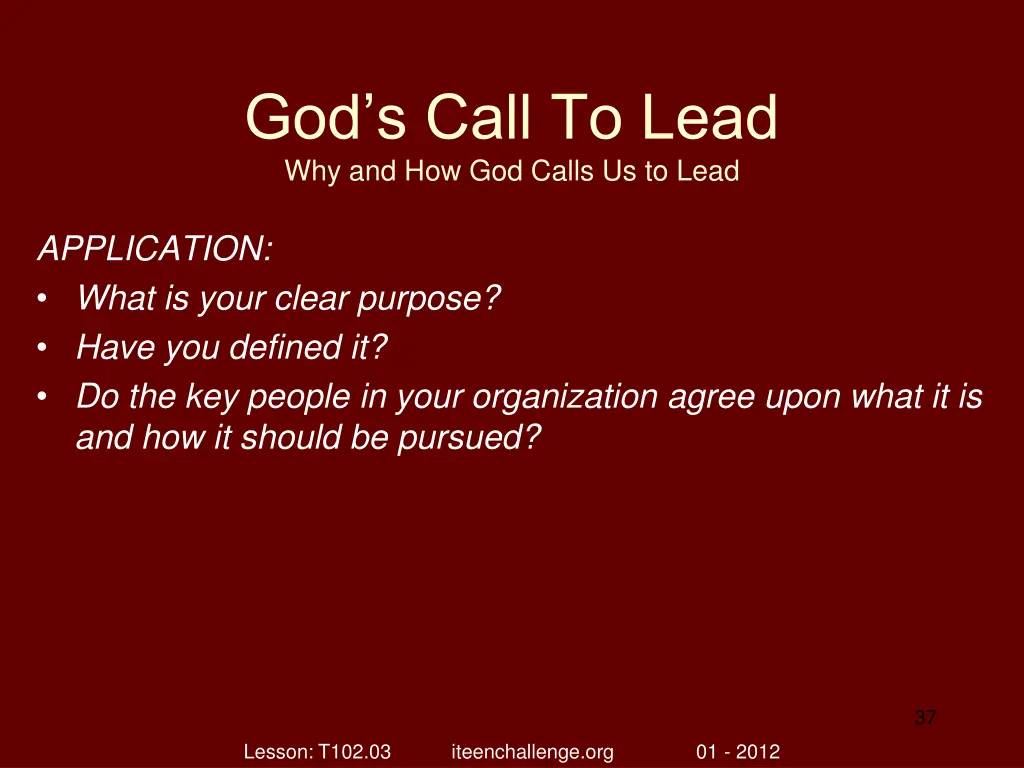 god s call to lead why and how god calls 36