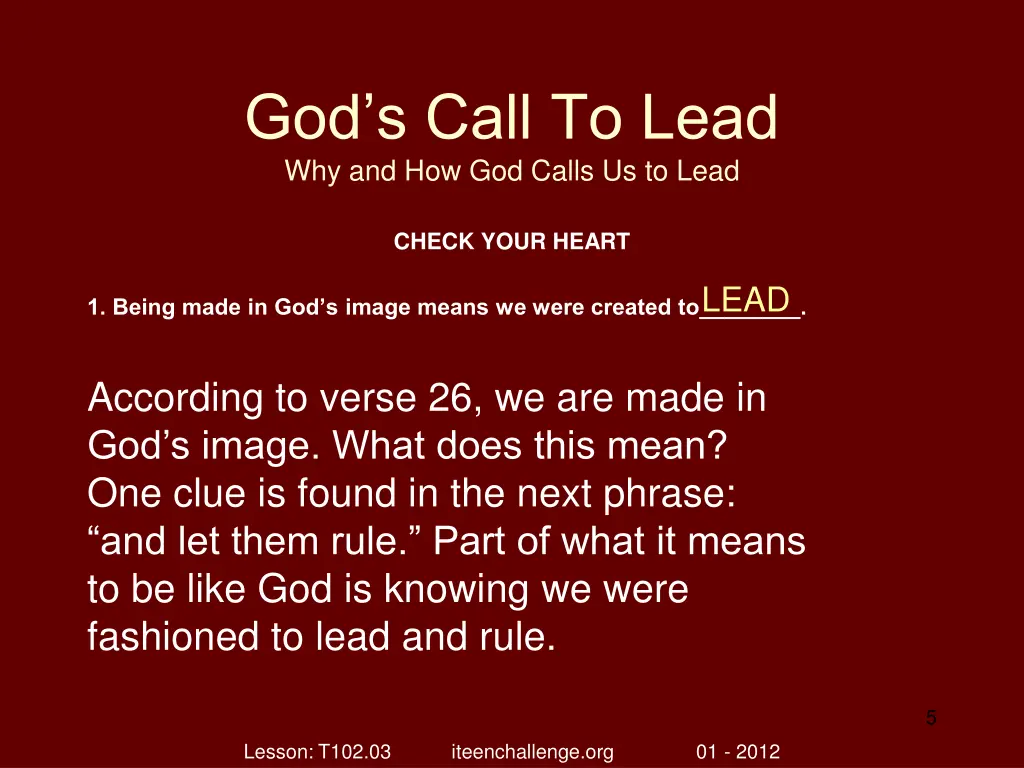 god s call to lead why and how god calls 4