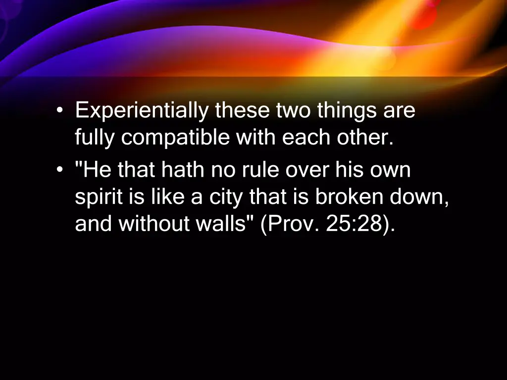 experientially these two things are fully