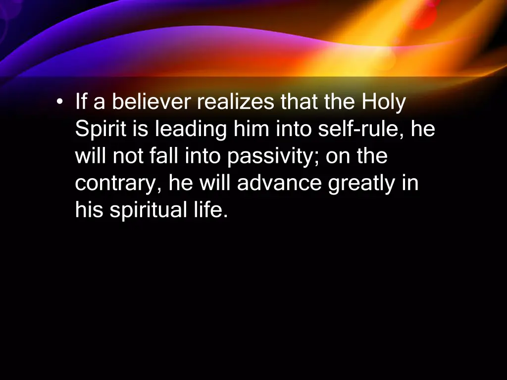 if a believer realizes that the holy spirit