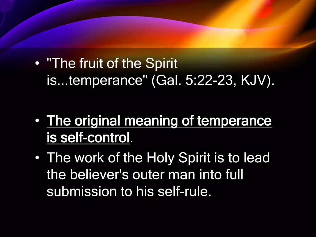 the fruit of the spirit is temperance