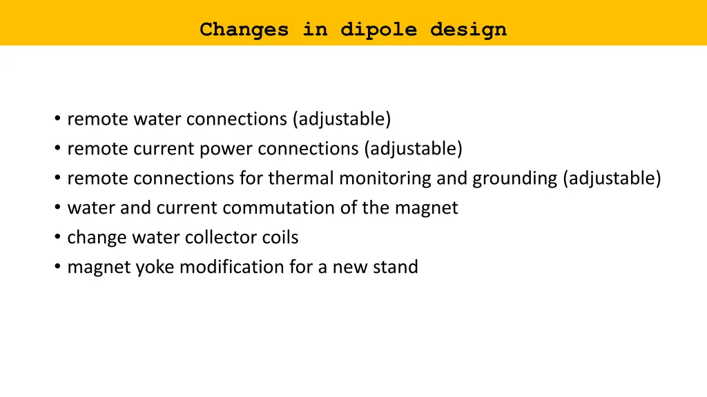 changes in dipole design