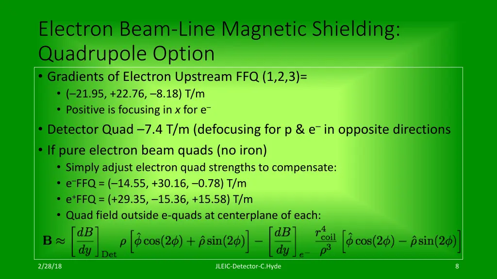 electron beam line magnetic shielding quadrupole