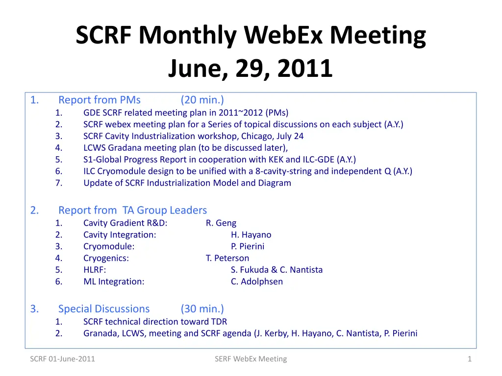 scrf monthly webex meeting june 29 2011