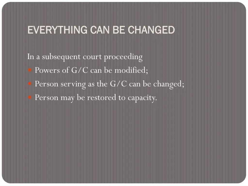 everything can be changed everything