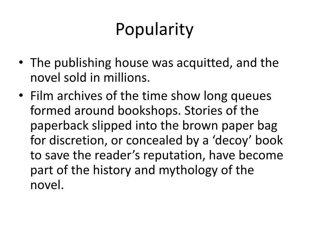 popularity