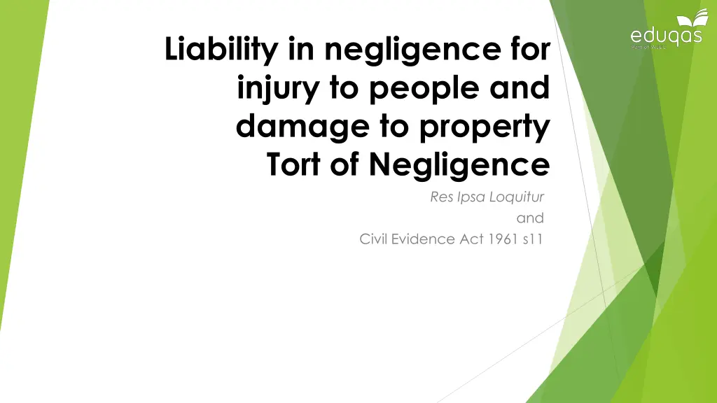 liability in negligence for injury to people