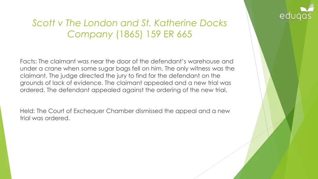 scott v the london and st katherine docks company